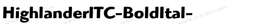 HighlanderITC-BoldItal字体转换