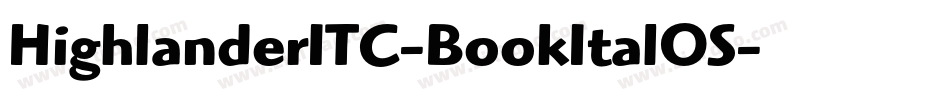 HighlanderITC-BookItalOS字体转换