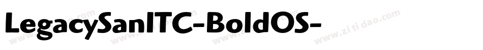 LegacySanITC-BoldOS字体转换