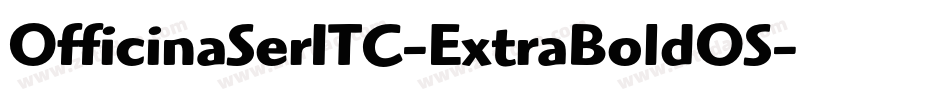 OfficinaSerITC-ExtraBoldOS字体转换
