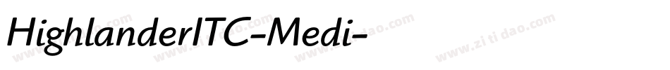 HighlanderITC-Medi字体转换