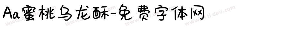 Aa蜜桃乌龙酥字体转换