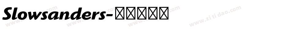 Slowsanders字体转换