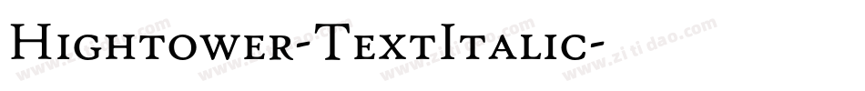 Hightower-TextItalic字体转换