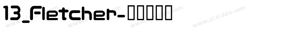 13_Fletcher字体转换