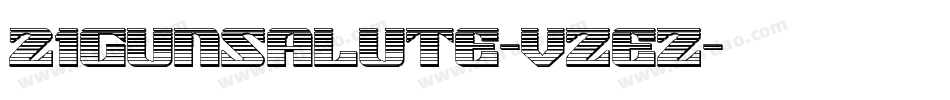 21GunSalute-VZeZ字体转换