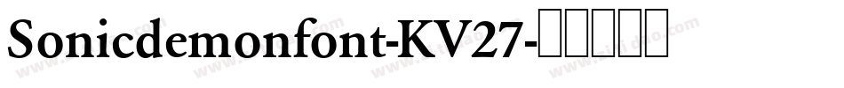 Sonicdemonfont-KV27字体转换