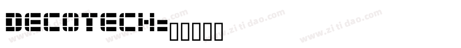 DecoTech字体转换