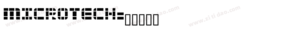 MicroTech字体转换