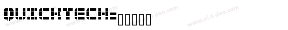 QuickTech字体转换
