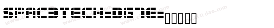 Spac3Tech-Dg7E字体转换