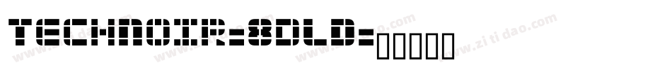 TechNoir-8dLD字体转换