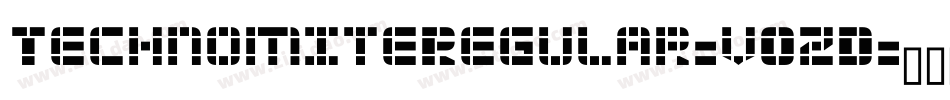 TechnomiteRegular-vOzD字体转换