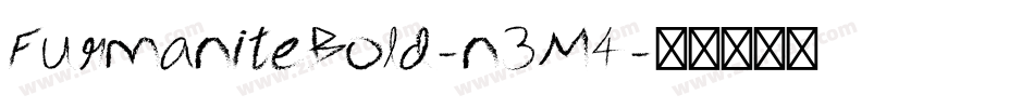FurmaniteBold-n3M4字体转换 FurmaniteBold-n3M4字体转换