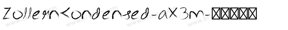 ZollernCondensed-aX3m字体转换