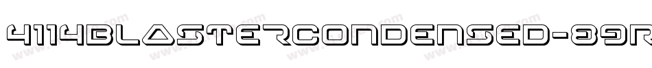 4114BlasterCondensed-89RD字体转换