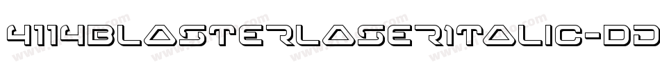 4114BlasterLaserItalic-dDKR字体转换