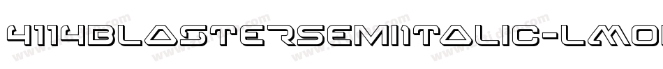 4114BlasterSemiItalic-LMOn字体转换