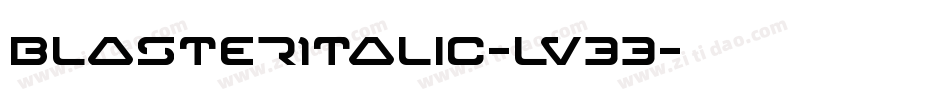 BlasterItalic-LV33字体转换