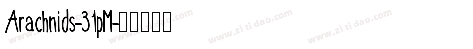 Arachnids-31pM字体转换