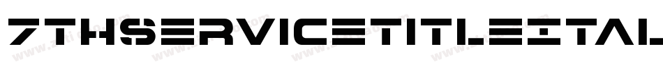7ThServiceTitleItalic-nBA0字体转换