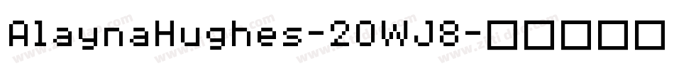 AlaynaHughes-2OWJ8字体转换