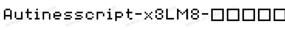 Autinesscript-x3LM8字体转换