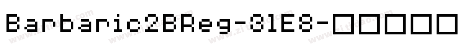 Barbaric2BReg-3lE8字体转换