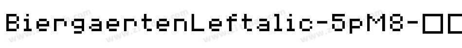 BiergaertenLeftalic-5pM8字体转换