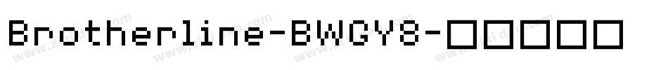 Brotherline-BWGY8字体转换