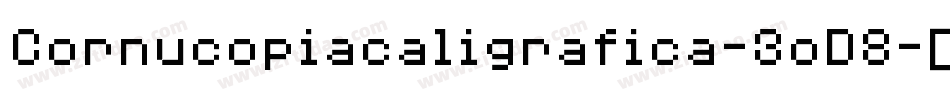 Cornucopiacaligrafica-3oD8字体转换