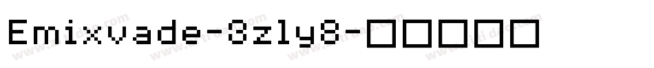 Emixvade-3zly8字体转换