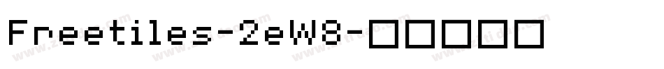 Freetiles-2eW8字体转换