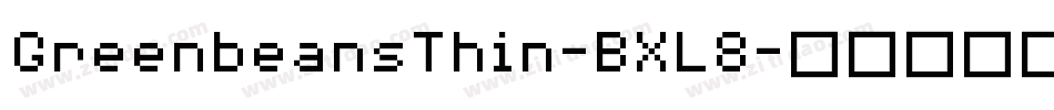 GreenbeansThin-BXL8字体转换