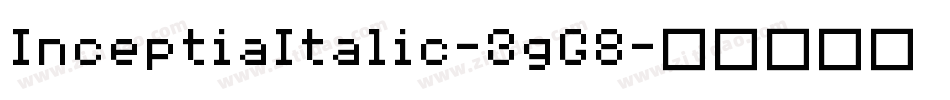 InceptiaItalic-3gG8字体转换