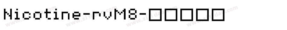 Nicotine-rvM8字体转换