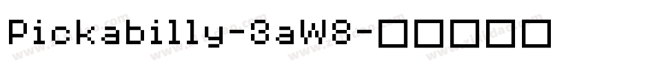 Pickabilly-3aW8字体转换