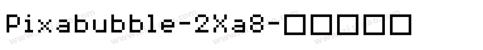 Pixabubble-2Xa8字体转换
