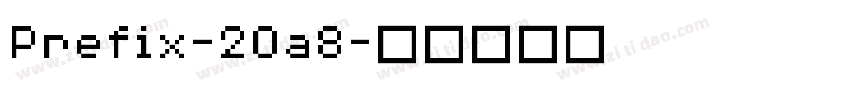 Prefix-2Oa8字体转换