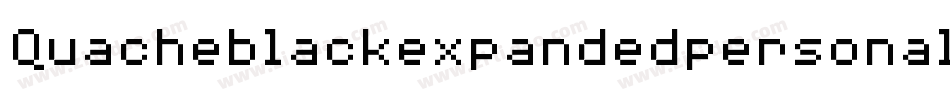 Quacheblackexpandedpersonal-w1BX8字体转换