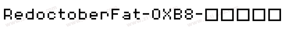 RedoctoberFat-OXB8字体转换