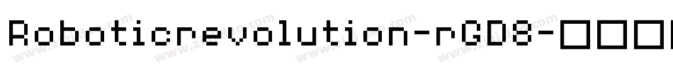 Roboticrevolution-rGD8字体转换
