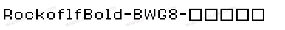RockoflfBold-BWG8字体转换