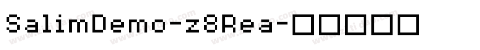 SalimDemo-z8Rea字体转换