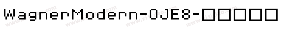 WagnerModern-OJE8字体转换