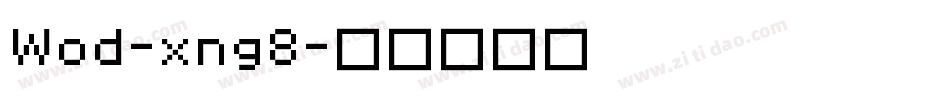 Wod-xng8字体转换