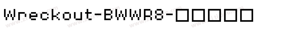 Wreckout-BWWR8字体转换