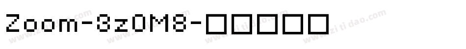 Zoom-3zOM8字体转换