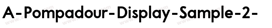 A-Pompadour-Display-Sample-2字体转换