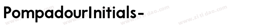 PompadourInitials字体转换
